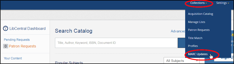 screenshot showing the MARC Updates link under the Collections menu drop-down list in LibCentral